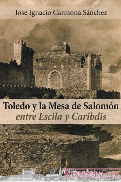 Toledo and the Table of Solomon