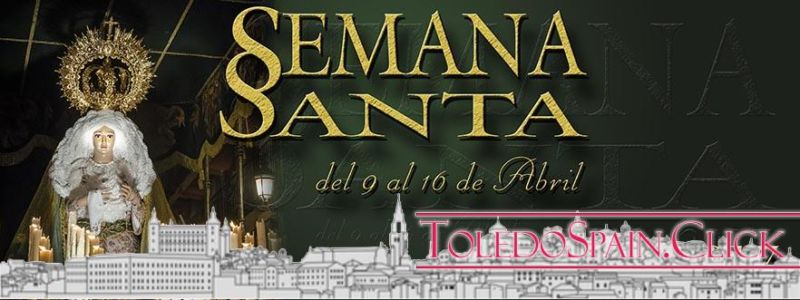 Semana Santa Program and Information in Toledo